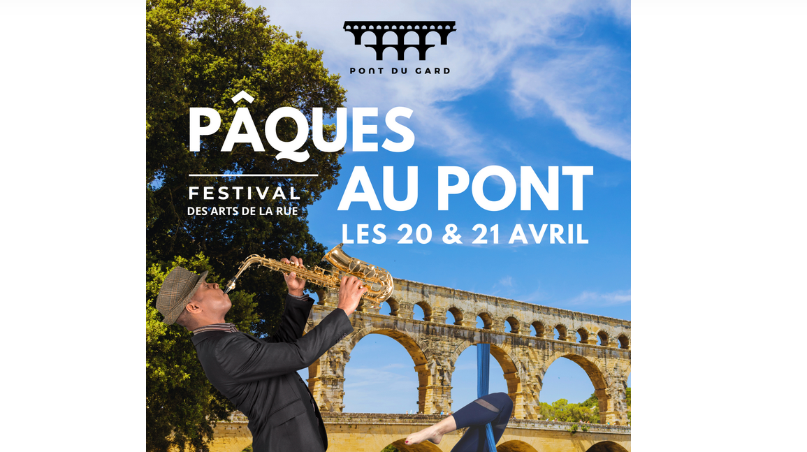 Pâques au pont du Gard, Festival des arts de la rue à la campagne